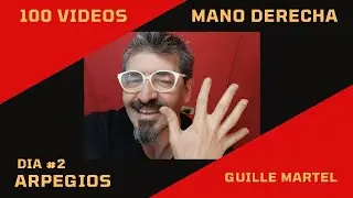 Dia #2 100 VIDEOS para MANO DERECHA (ejercicio CARLEVARO)