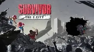 Zombie Game- Survivor: The Z City- Announce Trailer