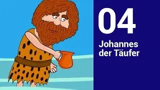 Johannes der T&auml;ufer - Die Bibel einfach erz&auml;hlt