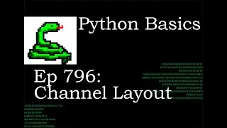 Python Basics Tutorial Channel Layout