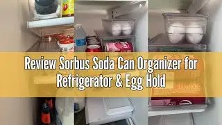 Review Sorbus Soda Can Organizer for Refrigerator & Egg Holder for Fridge Set, 2 Stackable Can Holde