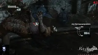 Lets re-replay Batman: Arkham City #3 - HD [1440p60] - german