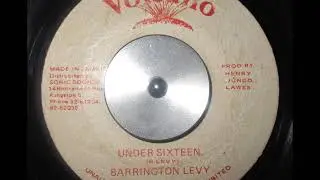 Barrington Levy - Under Sixteen