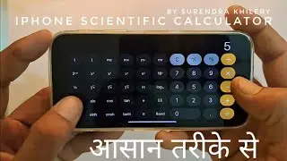 IPHONE Scientific Calculator | How to use Scientific Calculator in Iphone in Hindi Surendra Khilery