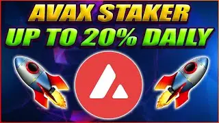 AVAX STAKER - ЗАРАБАТЫВАЙТЕ ДО 20% В ДЕНЬ, ЗАНИМАЯСЬ СТАКИНГОМ AXAX