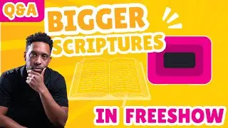 How to Make Bigger Scripture Text in FreeShow #propresenter #freeshow #presentationsoftware