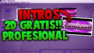 COMO HACER INTROS 2D PROFESIONAL GRATIS