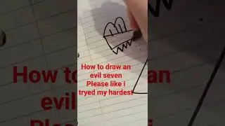 #How to draw evil seven