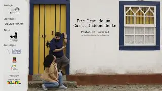 Por Tr&aacute;s de um Curta Independente | Document&aacute;rio