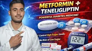 Metformin + Teneligliptin Tablet | Uses, Dose, Side Effects | Diabetes Best Combo | Hindi