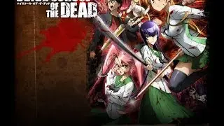 Highschool Of The Dead Opening