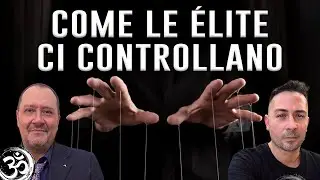 COME LE &Eacute;LITE CI CONTROLLANO con NICOLA BIZZI