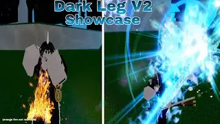 Dark Leg V2 Showcase and Review | King Legacy