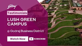 Lush Green Campus &ndash; Godrej Business District, Mumbai