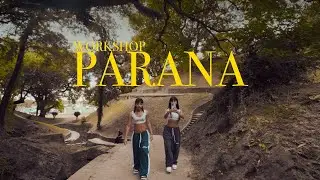 WORKSHOP PARANA | ZOE Y CELE | VLOG #1