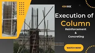 Execution Of Building Column Work | Construction Method Of Building Column | Column Structural Work