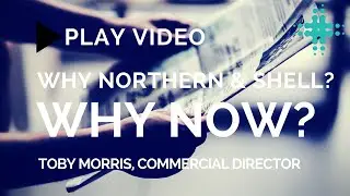 Why now is a great time to work at Northern and Shell