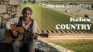 【Country Relax 102】Gentle Reminisce – Soft Country Love Songs for Quiet Reflection