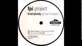 FPI Project - Everybody (Dillon & Dickens Classic Vocal Mix)