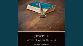 How Sweet the Name of Jesus Sounds