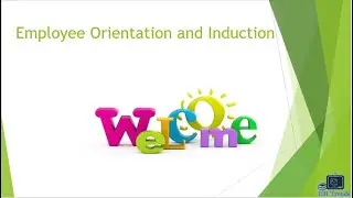 Employee Orientation and Induction | Employee orientation | Orientation | Employee induction