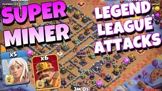 【th15】Qc Super Miner Legend League Attacks 6｜Clash of Clans