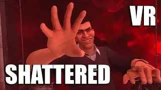 Shattered VR | MY FIRST MIXED REALITY EXPERIENCE!