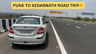 Pune to Kedarnath - The Ultimate Road Trip!