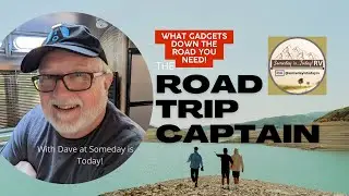 What RV Gadgets do you need? Here's the answers from the SIT RV Road Trip CAPTAIN! @somedayistodayrv