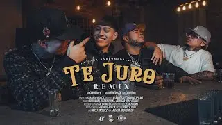 Te Juro Remix - @ONDEADOSMOV, @Hernauwmx, @EmbiKM & @JeanHernandezMx (Official Video) (Remasterizada)