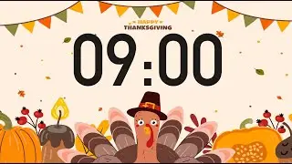 9 Minute Thanksgiving Timer (2025)
