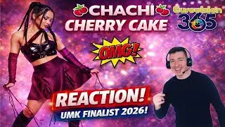 I React to Chachi | UMK Finalist 2026 - 🍒🔥 UMK 2026 JUST GOT SWEET… AND DANGEROUS 🔥🍒