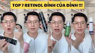 [REVIEW] 7 LOẠI RETINOL UY T&Iacute;N CHẤT LƯỢNG M&Agrave; TUI LU&Ocirc;N TIN TƯỞNG