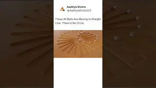 all balls are moving in straight line but also in circle || Aaditya Shorts || #science #tricks