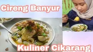 Makan Cireng Banyur (Kuliner Cikarang) | Duyi Apriliani