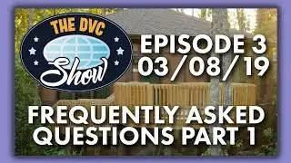 Часто задаваемые вопросы о Disney Vacation Club, часть 1 | Шоу DVC | 03.08.19