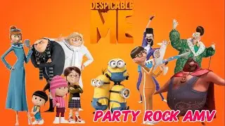 Despicable Me Movies AMV Party Rock