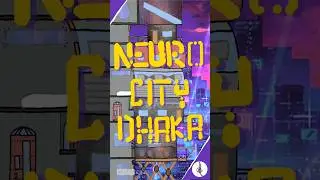 Neuro City Dhaka 
