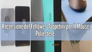 Recensione del Fellowes Tappetini per Il Mouse, Poliestere, Grigio Chiaro, 241 x 203 x 5 mm