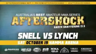 Aftershock 13.5 - Snell vs Lynch