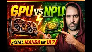 ¿GPU vs NPU? Esto cambia todo lo que creías ⚡🧠