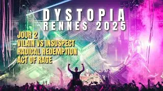 ⚡️ Dystopia Festival Rennes 2025 &ndash; Jour 2 | Vilain, Radical Redemption, Act of Rage & plus !