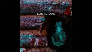 ELASTIC LANE - Formule part III