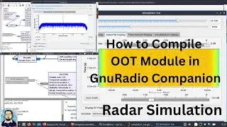 GnuRadio Tutorial | How to Compile OOT Radar Module in GnuRadio Companion & CW Radar Demonstration