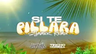 Si te pillara (Summer remix ) ft.Tincho Noriega #after #summerremix #guaracha #techengue 