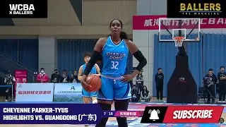 Cheyenne Parker-Tyus Highlights vs Guangdong | 12.10.25 | WCBA | Ballers Magazine