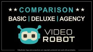VideoRobot - Basic Deluxe Agency Comparison