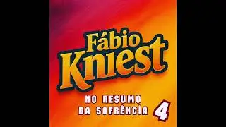 F&aacute;bio Kniest - A Noite (EP FKM NA VOZ 2025)