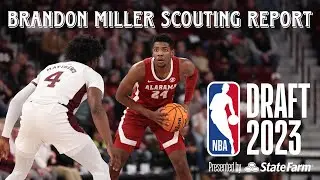 BRANDON MILLER SCOUTING REPORT | CHARLOTTE HORNETS #2 PICK