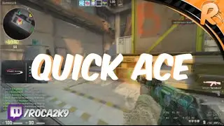 CS:GO Quick ace @ FACEIT
